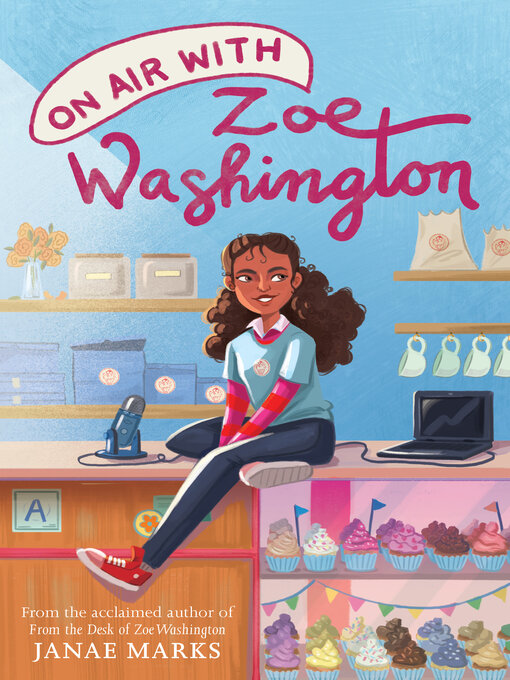 Title details for On Air with Zoe Washington by Janae Marks - Available